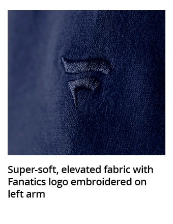 Super-soft, elevated fabric with Fanatics logo embroided on left arm