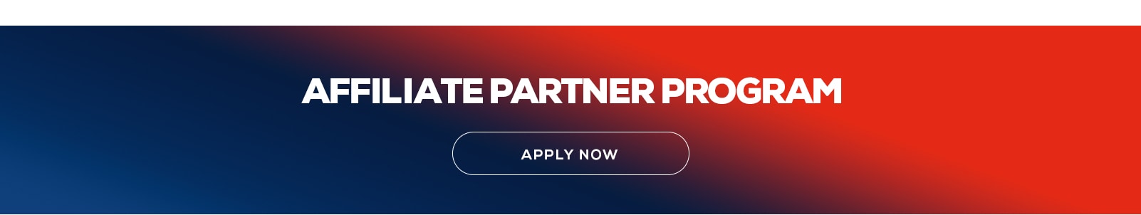 Affiliate Partner Program. Apply Now.